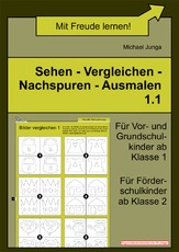 Sehen - Vergleichen - Nachspuren - Ausmalen 1.1.pdf